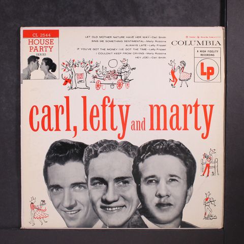 CARL SMITH, LEFTY FRIZZELL & MARTY ROBBINS