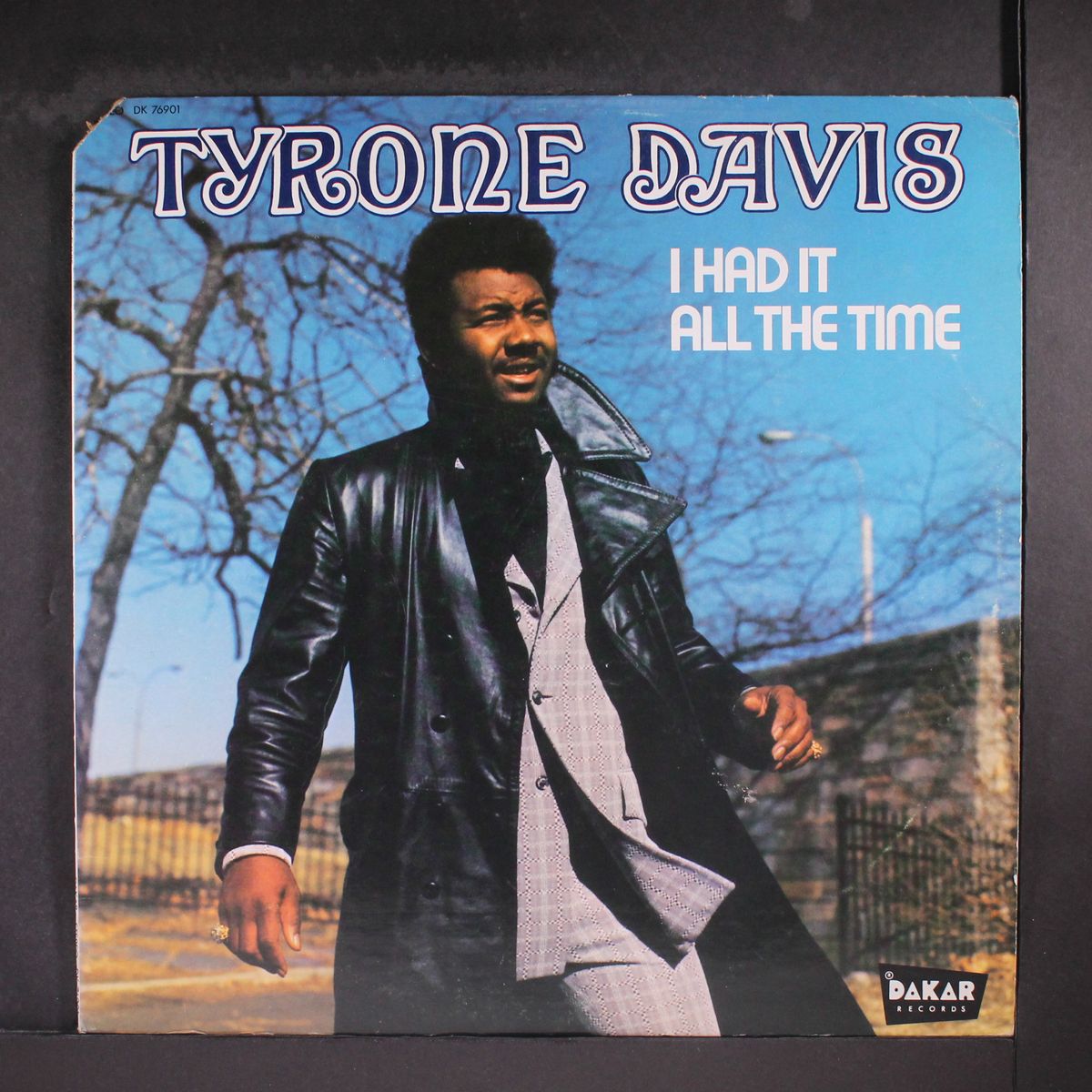 i had it all the time by TYRONE DAVIS