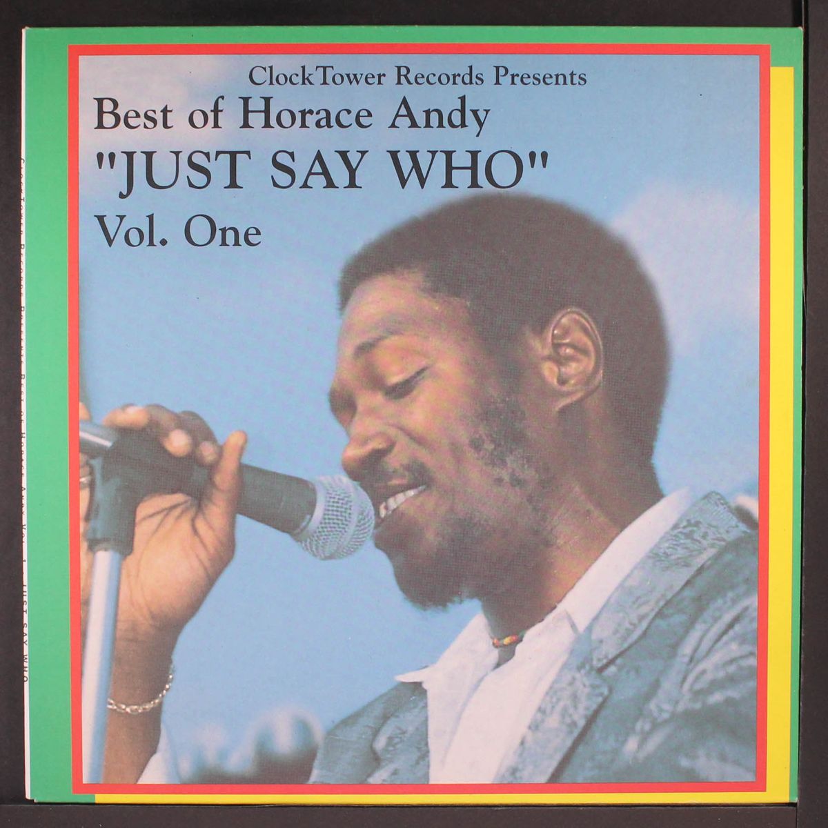 just say who vol. one (best of horace andy) by HORACE ANDY
