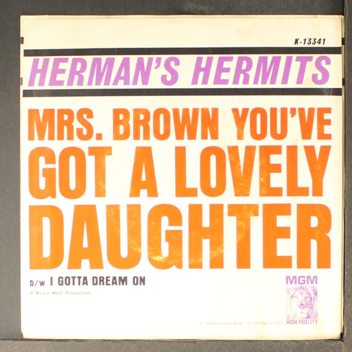 mrs. brown you've got a lovely daughter / i gotta dream on by HERMAN'S HERMITS