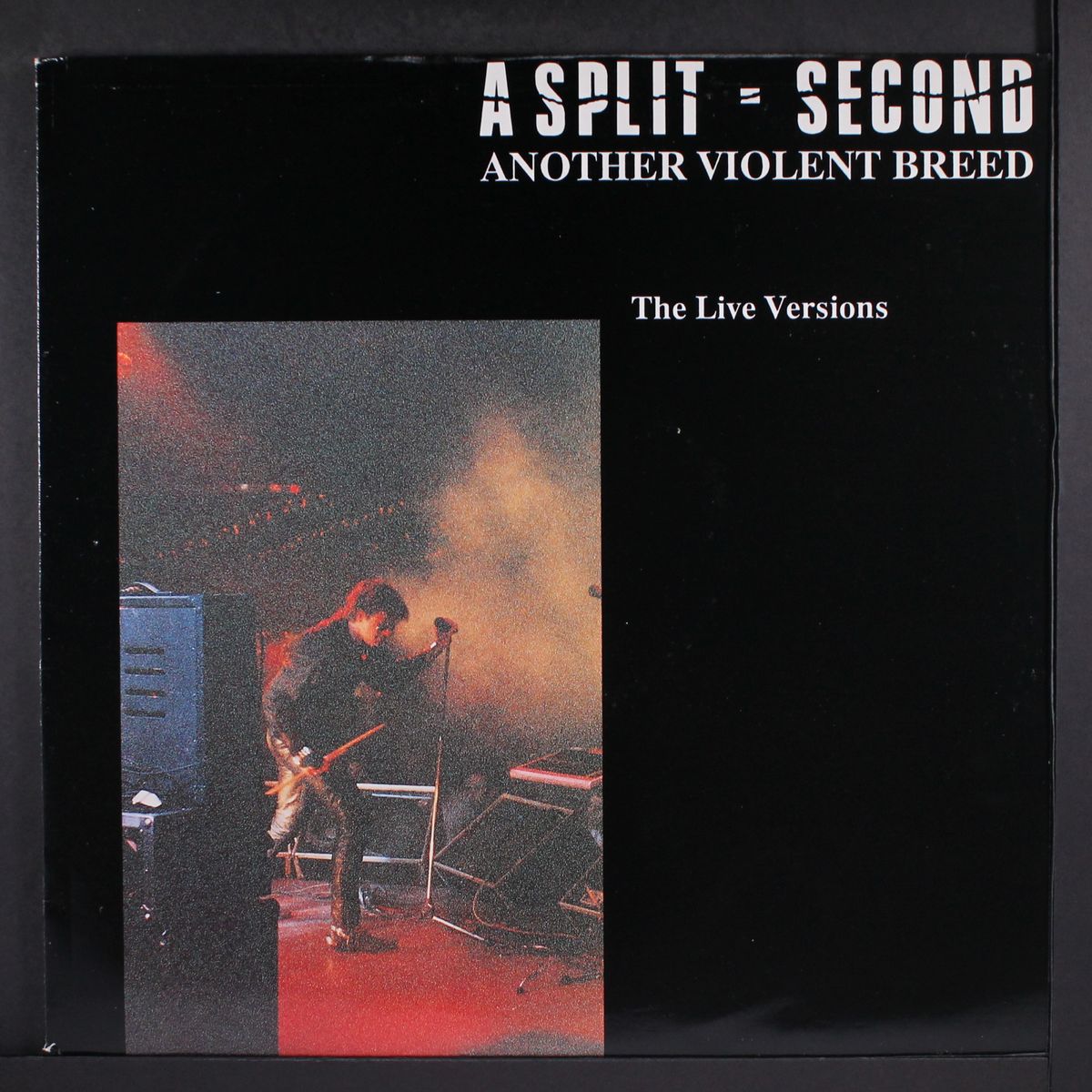 another violent breed (the live versions) by A SPLIT-SECOND