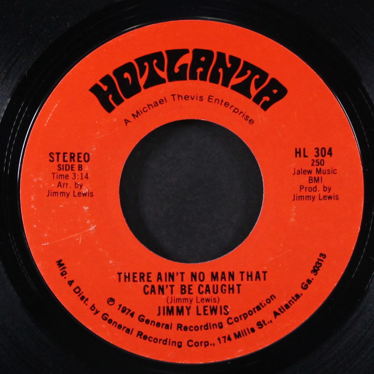 is that any way to treat a lady / there ain't no man that can't be caught by JIMMY LEWIS