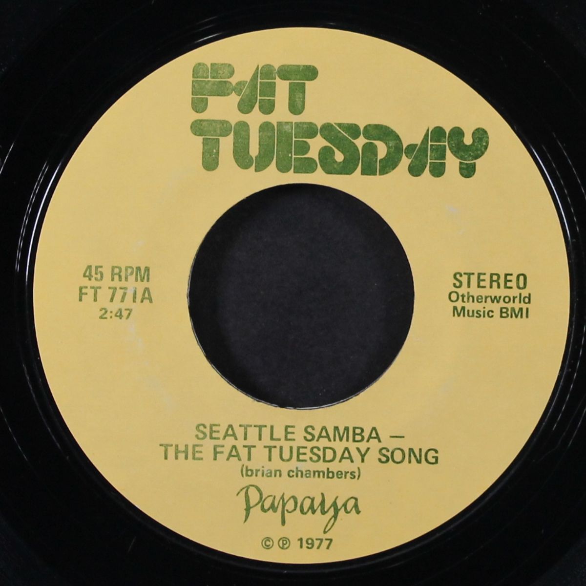 seattle samba-fat tuesday song / les bicyclettes de bombay by PAPAYA