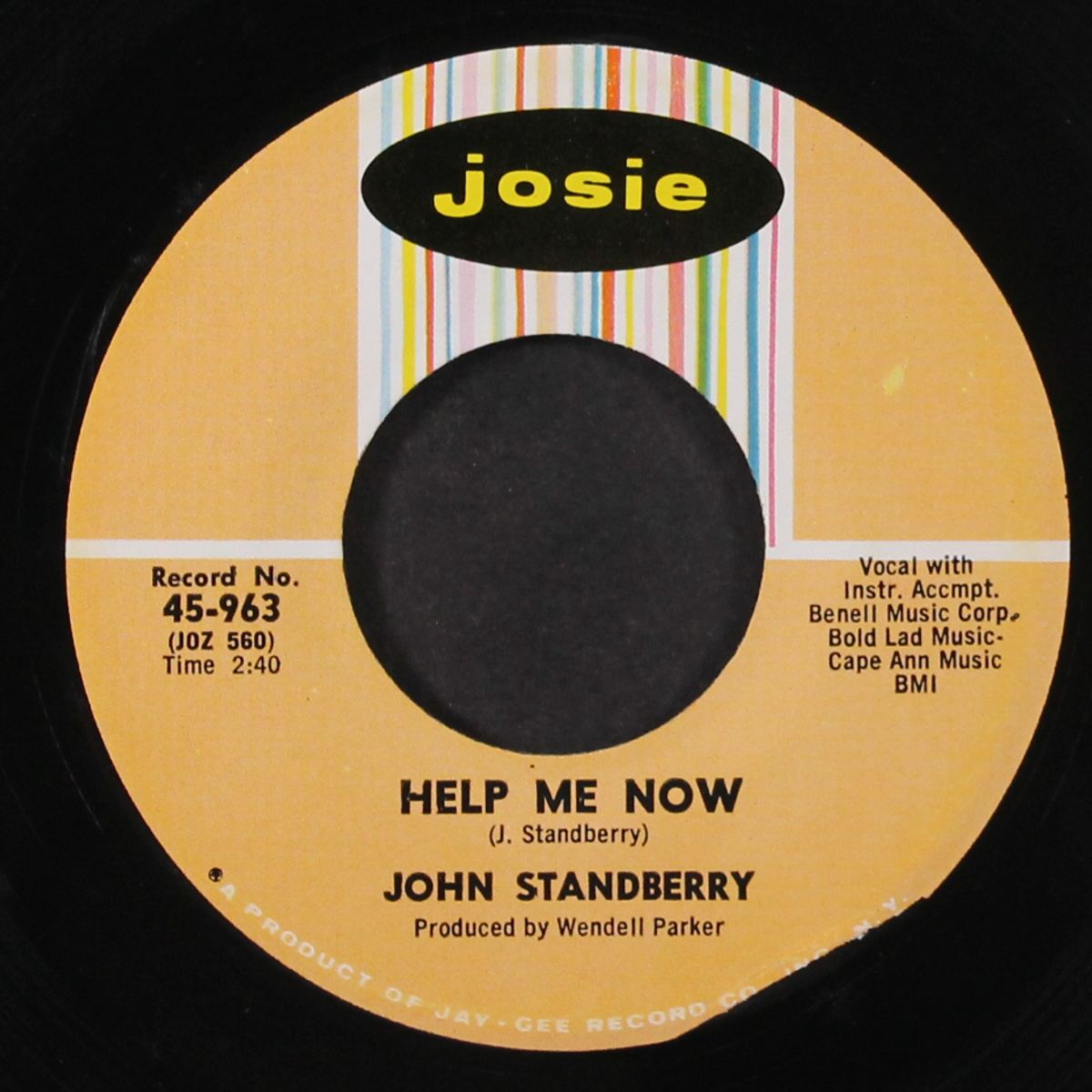help me now / i don't care what they say by JOHN STANDBERRY
