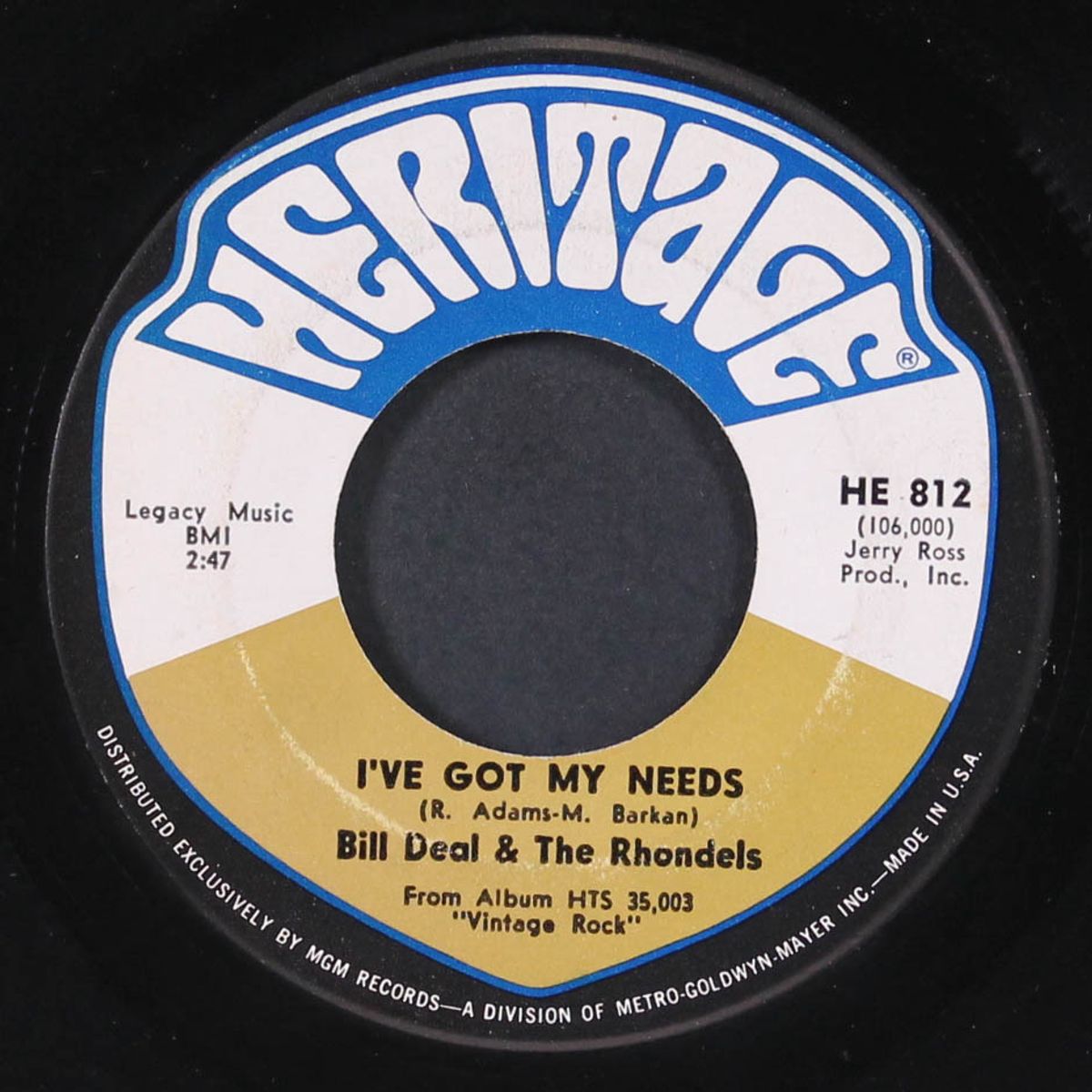 i've been hurt / i've got my needs by BILL DEAL & RHONDELS