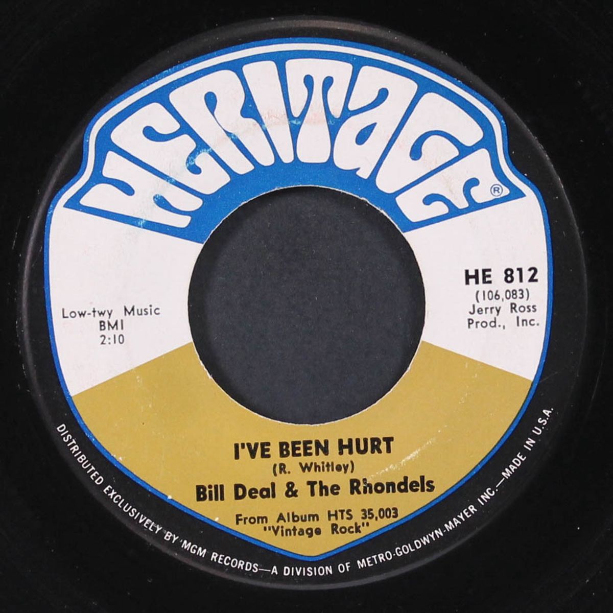 i've been hurt / i've got my needs by BILL DEAL & RHONDELS