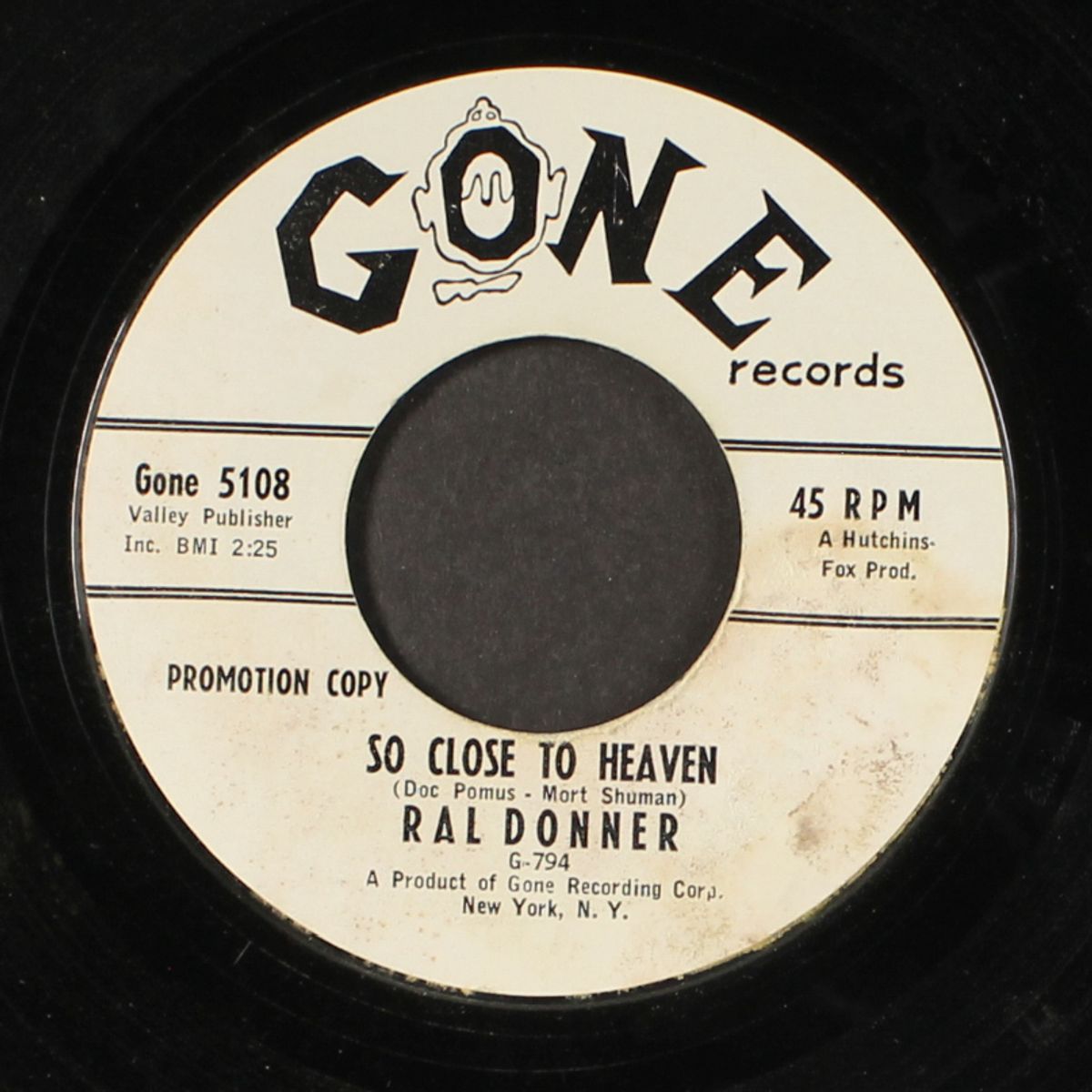 you don't know what you've got / so close to heaven by RAL DONNER