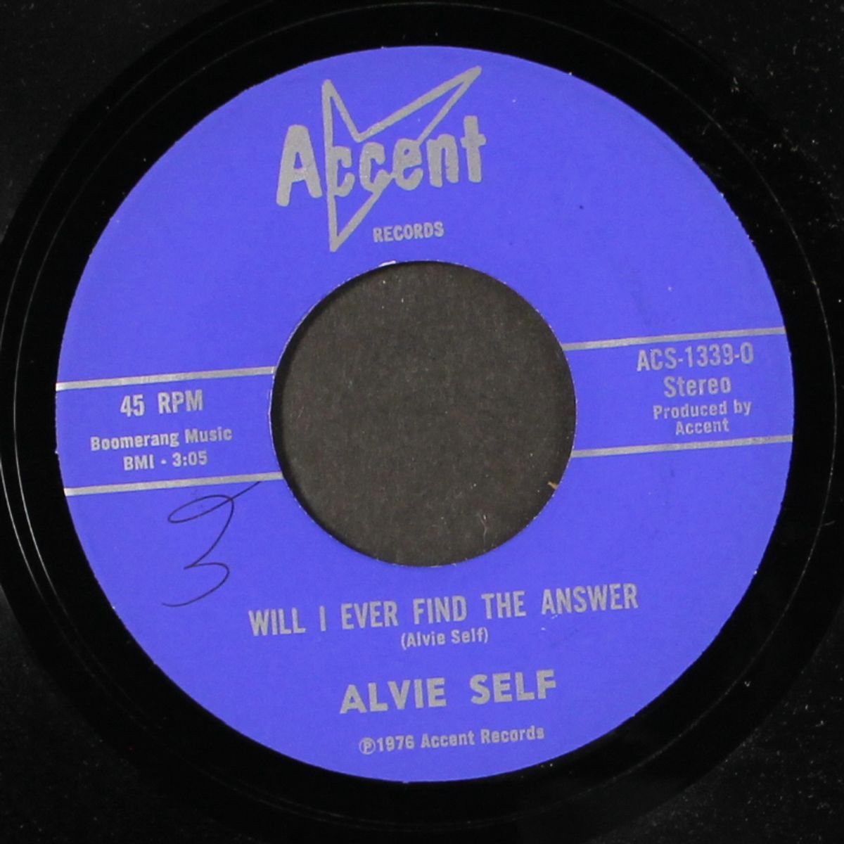 will i ever find the answer / have i told you lately that i love you by ALVIE SELF