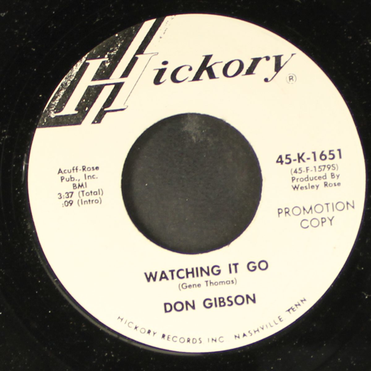 is this the best i'm gonna feel / watching it go by DON GIBSON