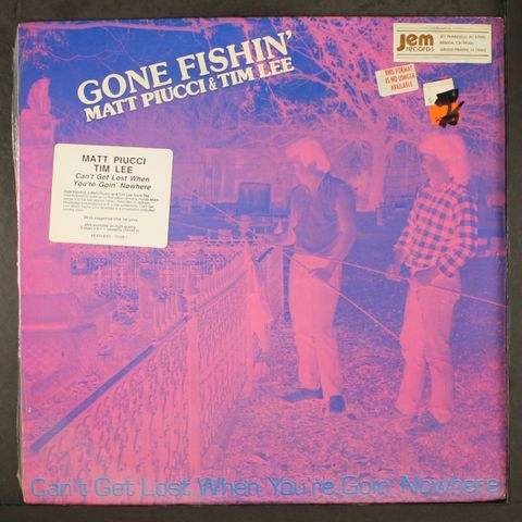 MATT PIUCCI & TIM LEE - GONE FISHIN'