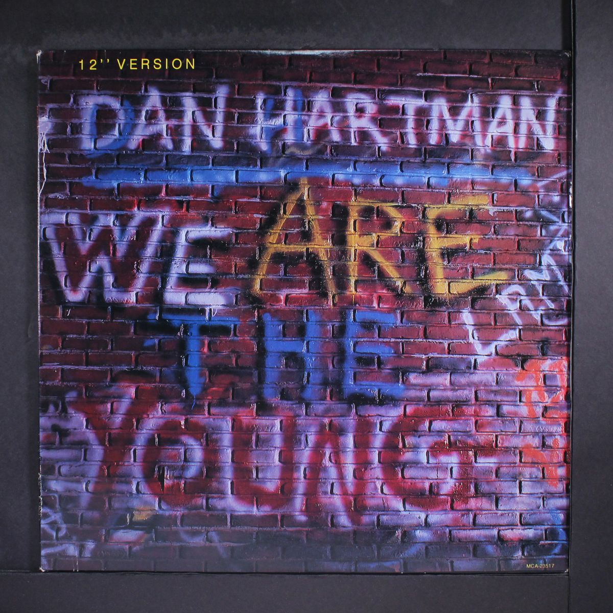 we are the young by DAN HARTMAN
