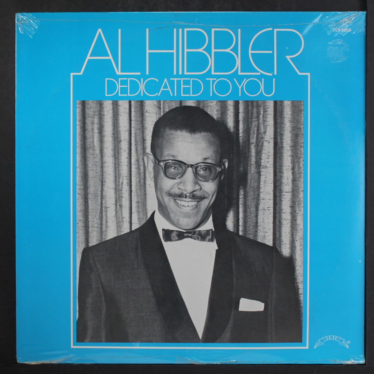 dedicated to you by AL HIBBLER