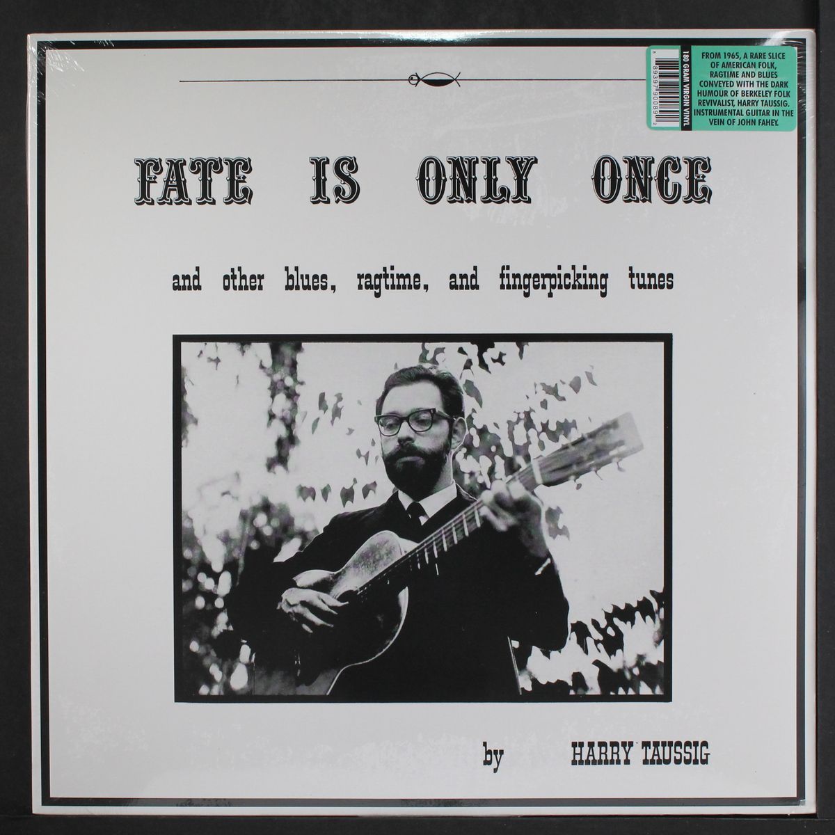 fate is only once by HARRY TAUSSIG