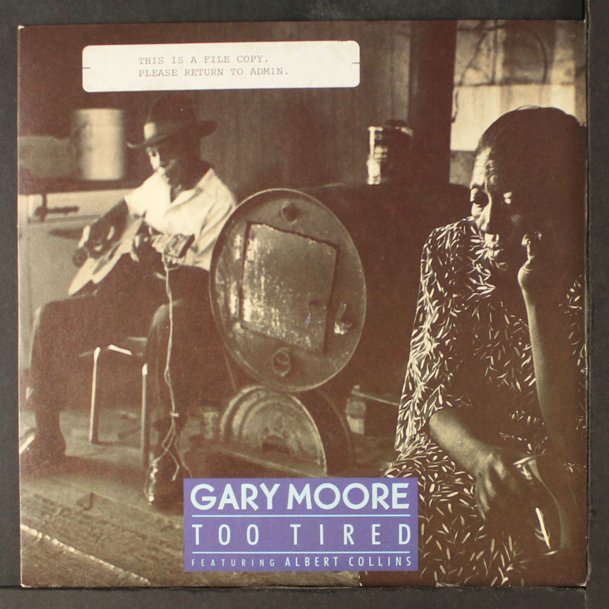 too tired / texas strut by GARY MOORE