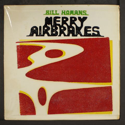 BILL HOMANS, MERRY AIRBRAKES