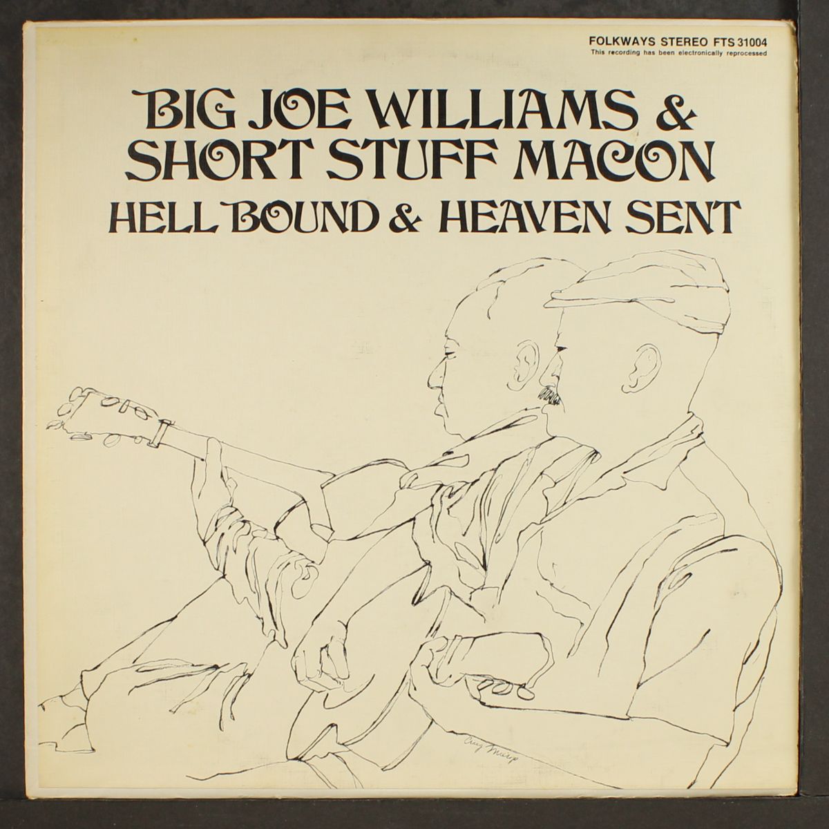 hell bound & heaven sent by BIG JOE WILLIAMS & SHORT STUFF MACON