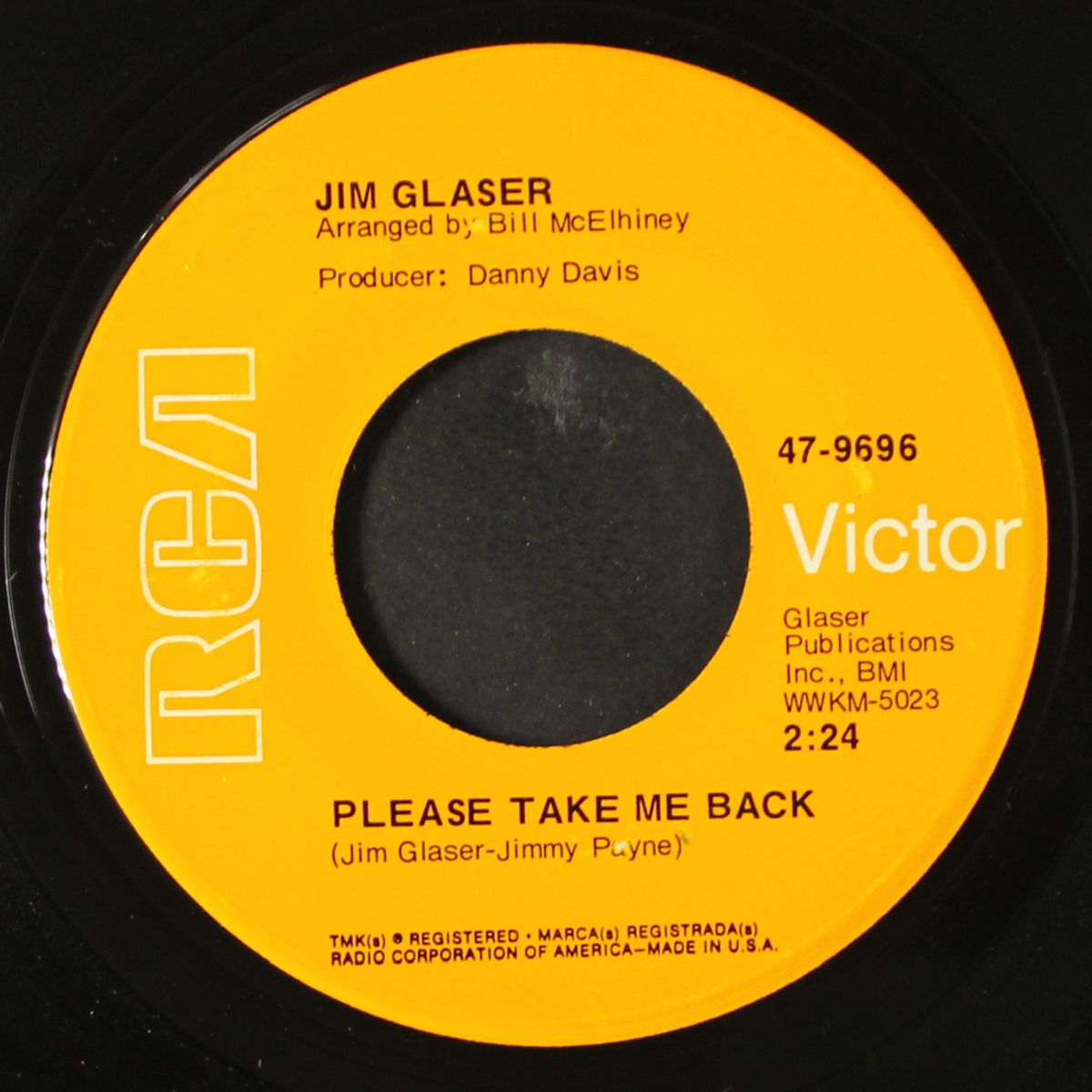 please take me back / kiss her once for me by JIM GLASER