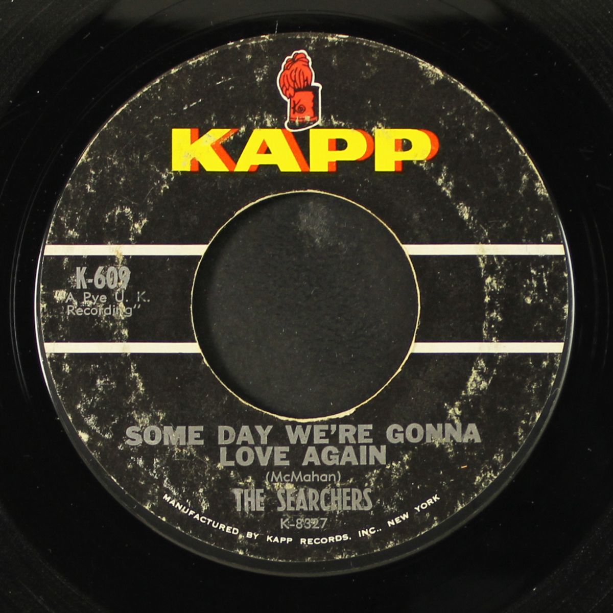 some day we're gonna love again / no one else could love me by SEARCHERS