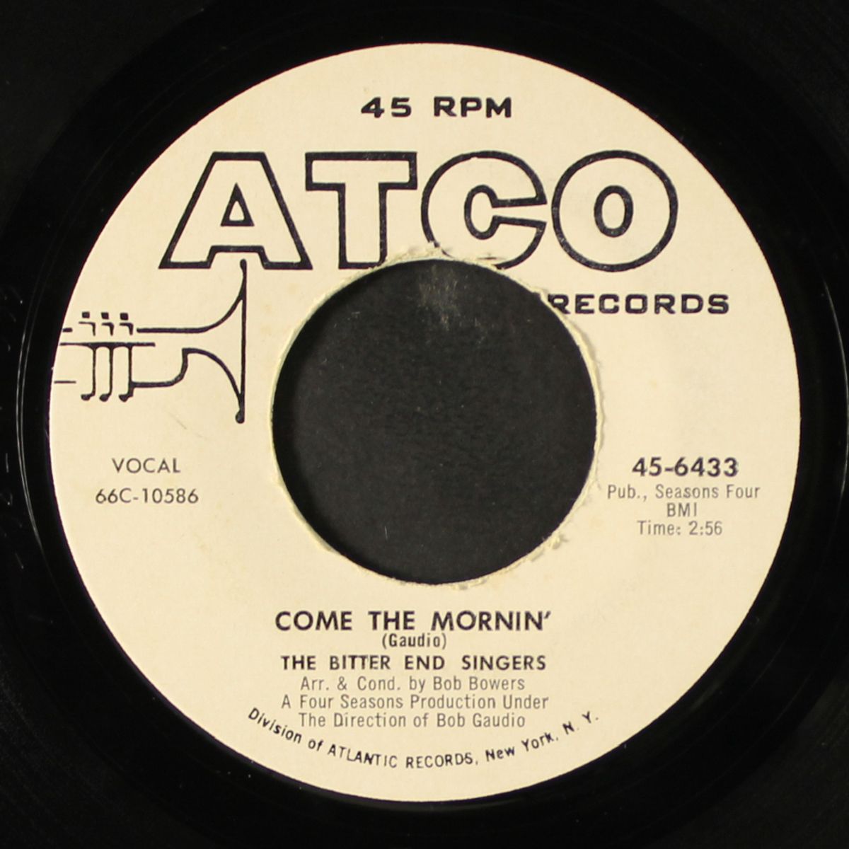 come the mornin' / everybody knows my name by BITTER END SINGERS