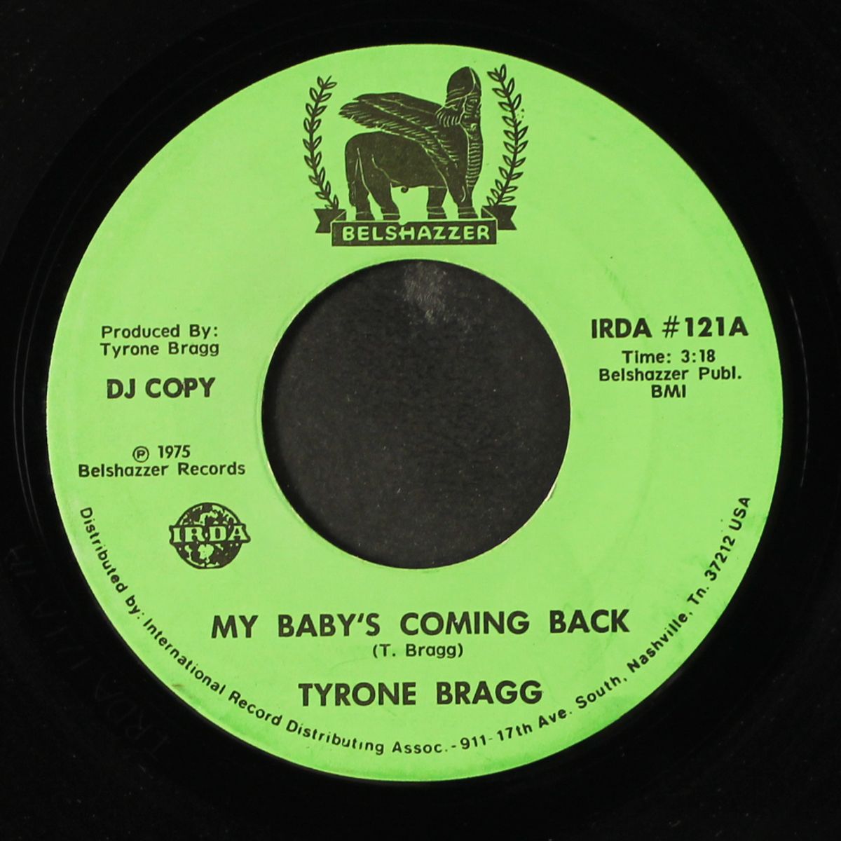 my baby's coming back / same by TYRONE BRAGG