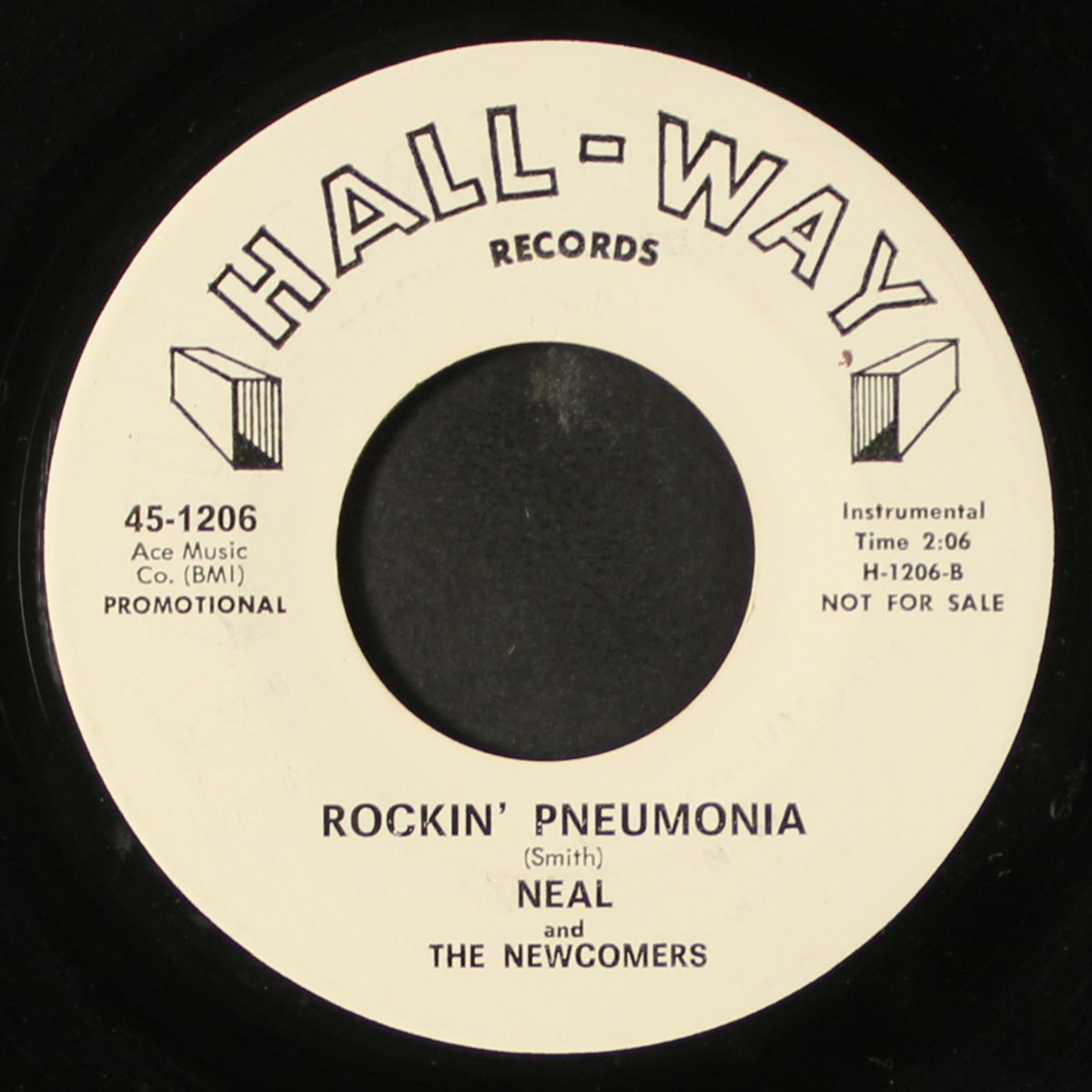 rockin' pneumonia / reeling & rocking by NEAL & NEWCOMERS