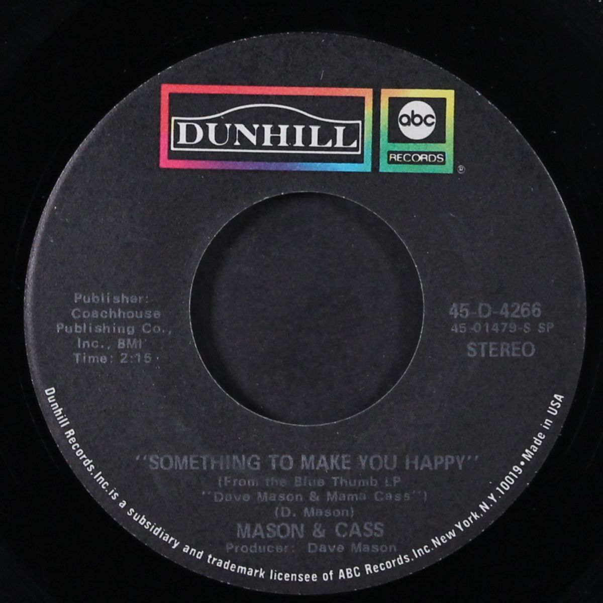 something to make you happy / next to you by DAVE MASON & CASS ELLIOT