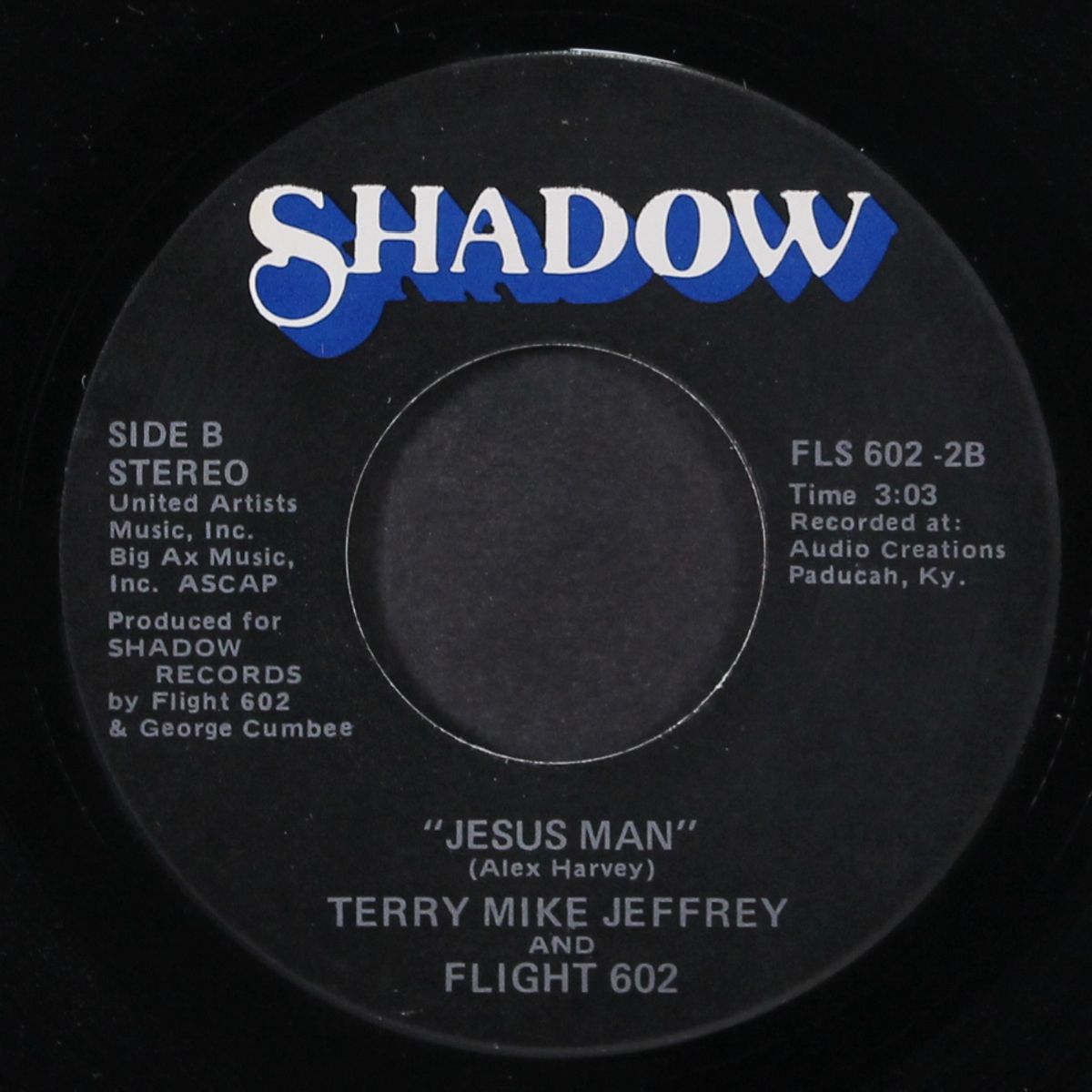 it's now or never / jesus man by TERRY MIKE JEFFREY & FLIGHT 602