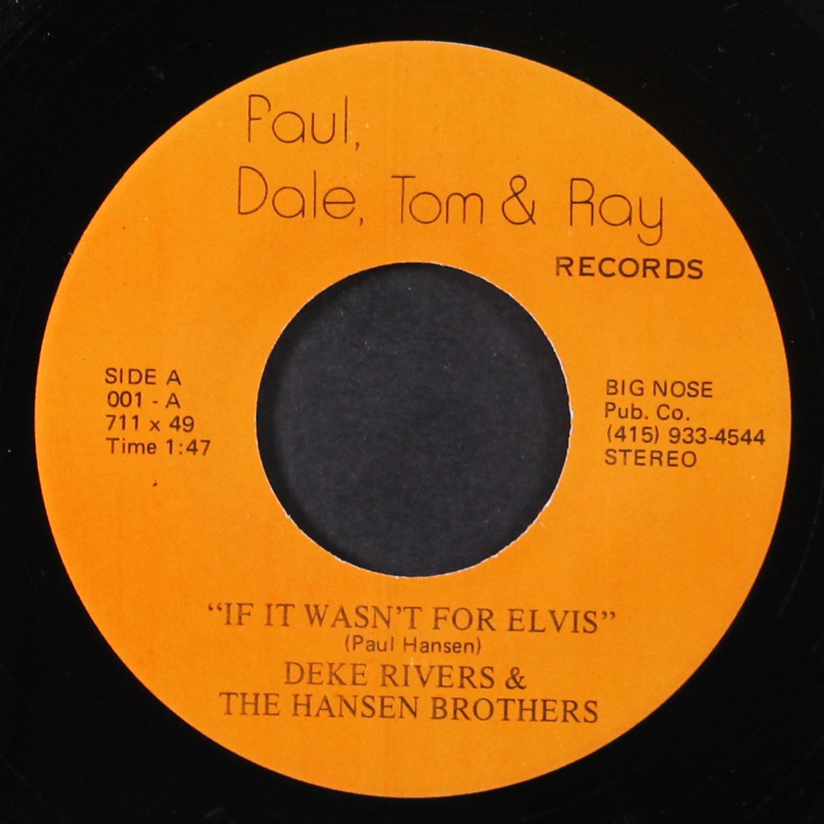 if it wasn't for elvis / dancin at the disco by DEKE RIVERS & HANSEN BROTHERS