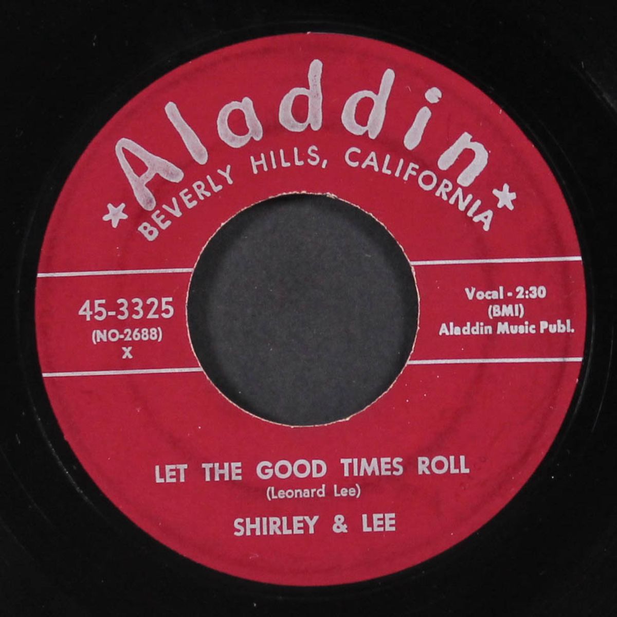 let the good times roll / do you mean to hurt me so by SHIRLEY & LEE