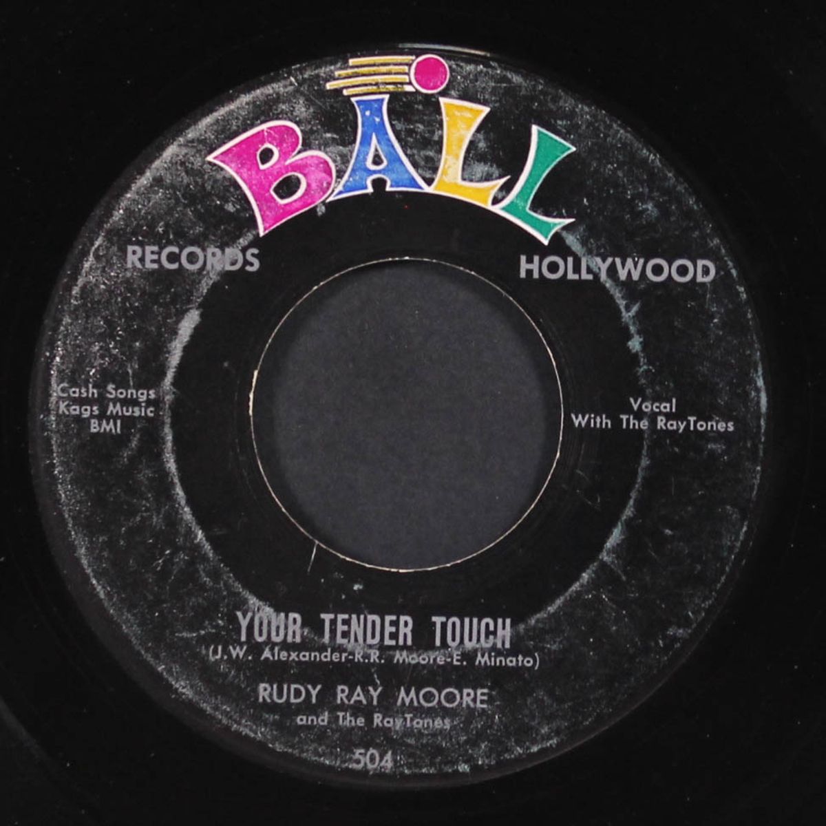 my country gal / your tender touch by RUDY RAY MOORE & RAY-TONES