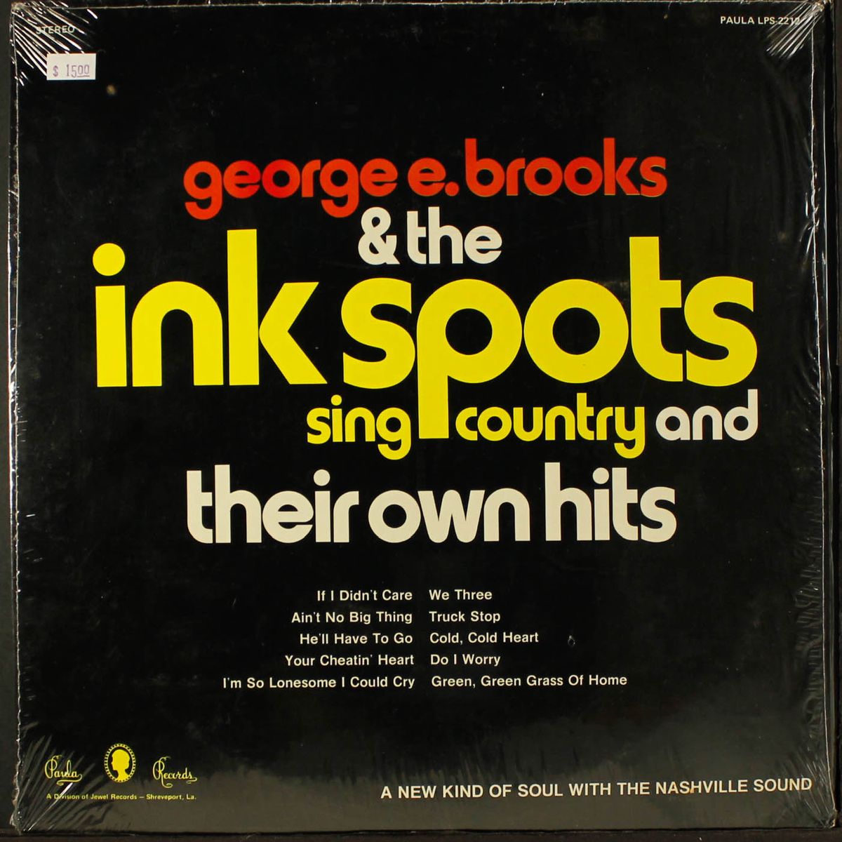 sing country and their own hits by GEORGE E. BROOKS & INK SPOTS