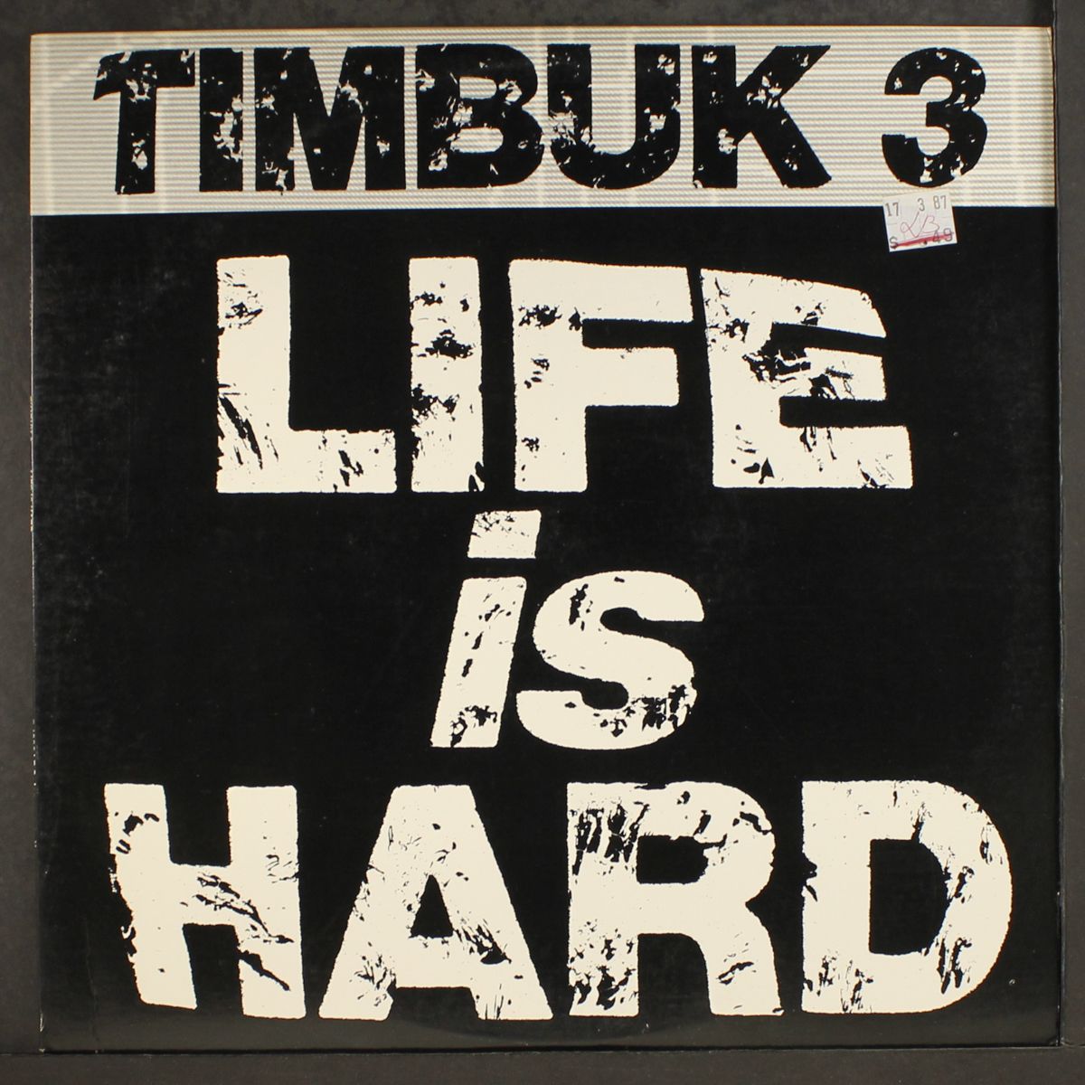 life is hard by TIMBUK 3