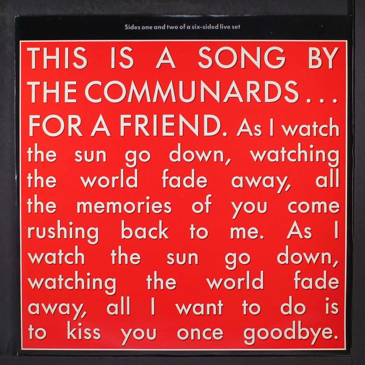 for a friend (sides 1 & 2) by COMMUNARDS
