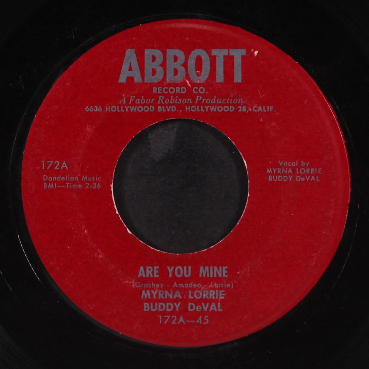 are you mine / you bet i kissed him by MYRNA LORRIE & BUDDY DEVAL