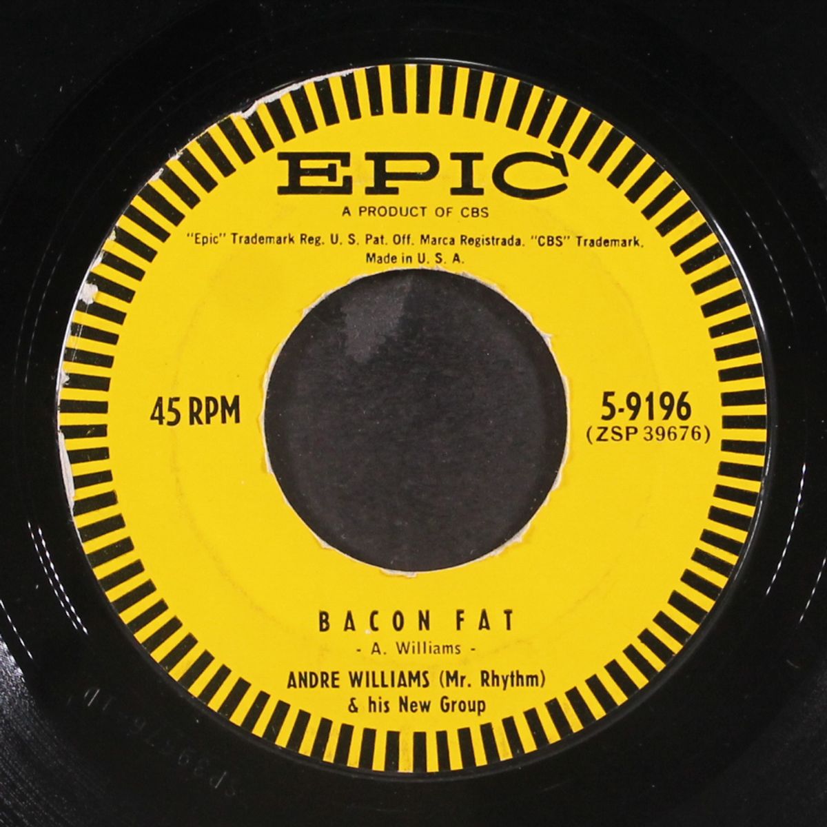 bacon fat / just because of a kiss by ANDRE WILLIAMS
