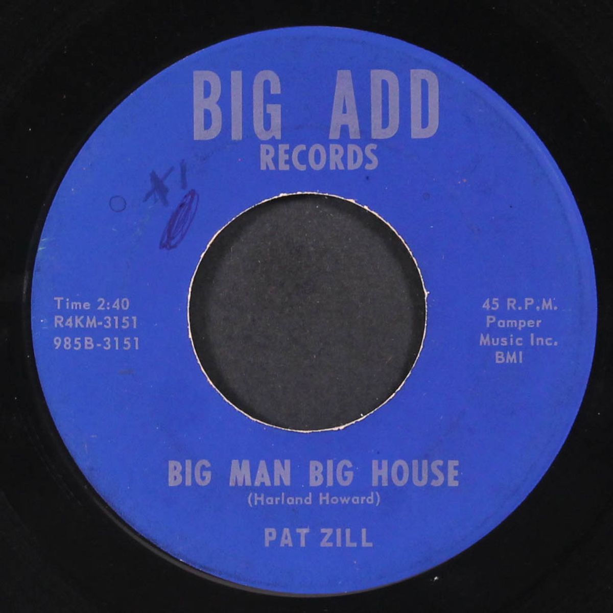 big man big house / little lies by PAT ZILL