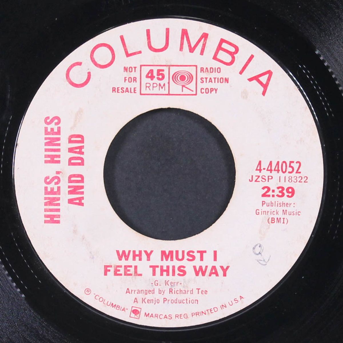 why must i feel this way / hambone by HINES, HINES & DAD
