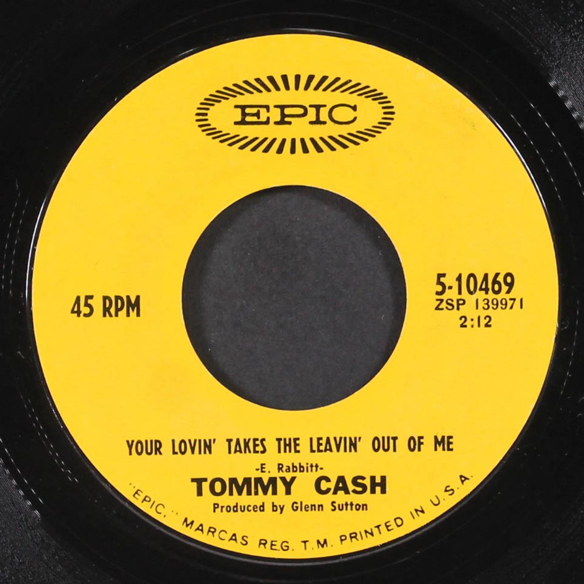 your lovin' takes the leavin' out of me / that lucky old sun by TOMMY CASH