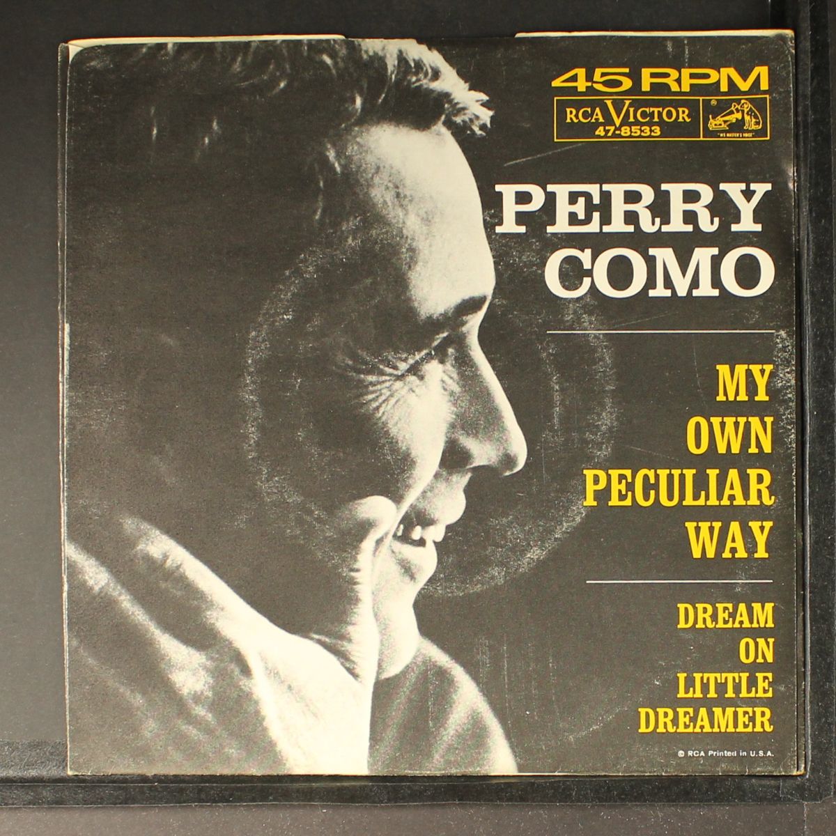 dream on little dreamer / my own peculiar way by PERRY COMO