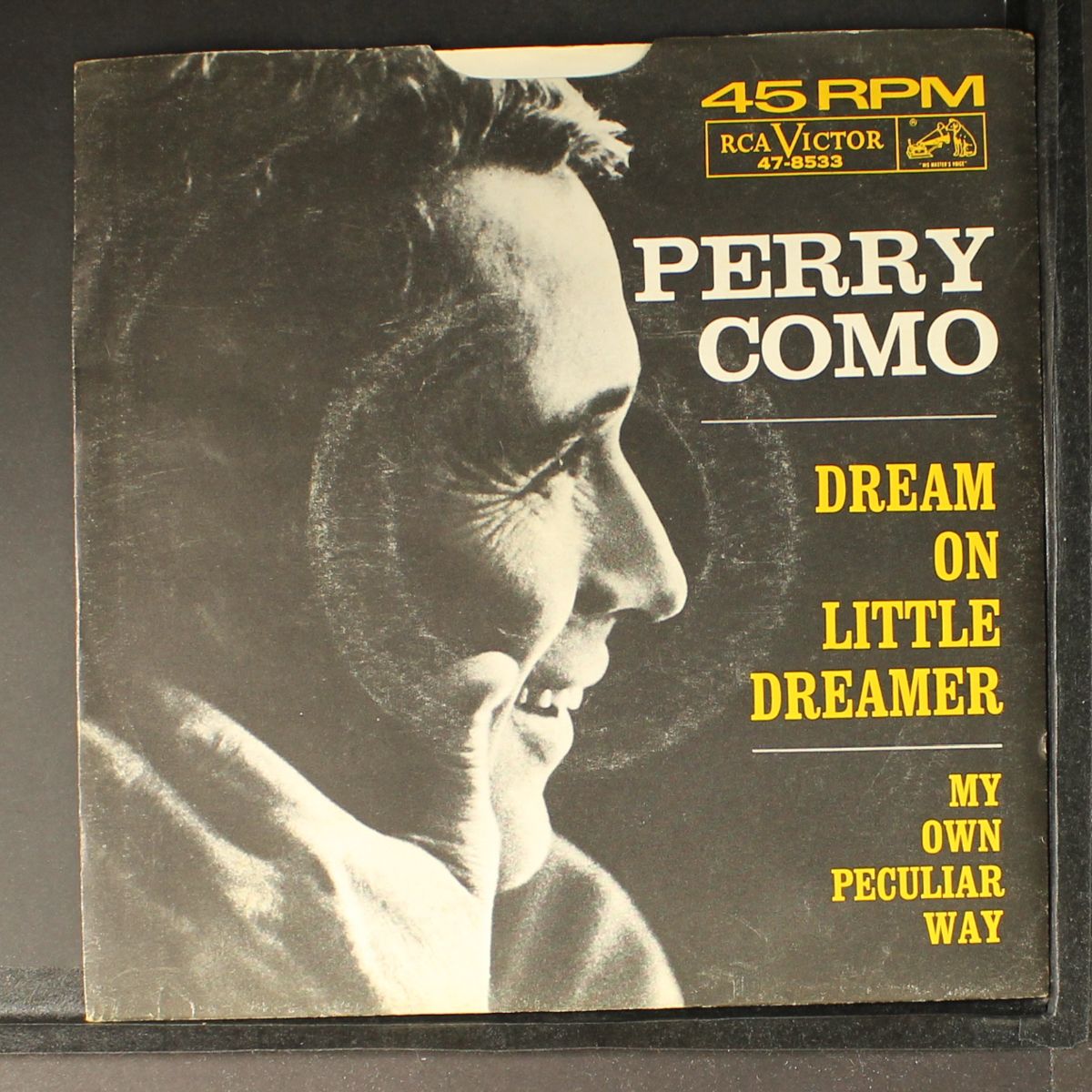 dream on little dreamer / my own peculiar way by PERRY COMO