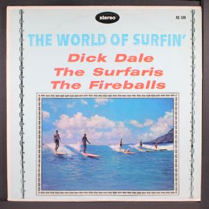 DICK DALE, SURFARIS, FIREBALLS