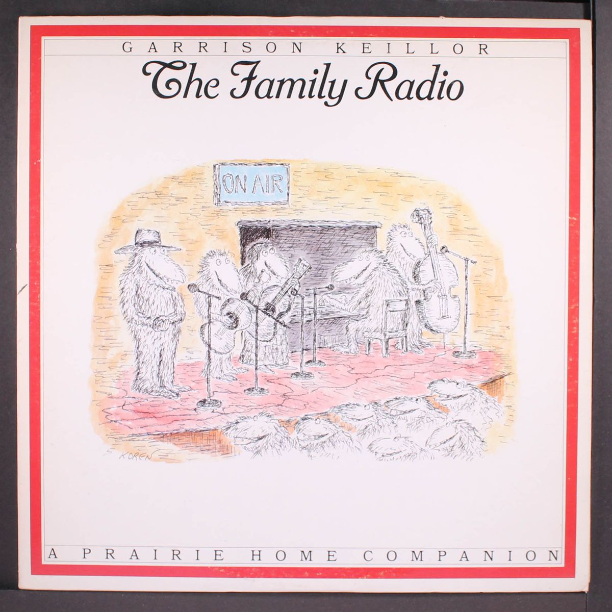 the family radio by GARRISON KEILLOR