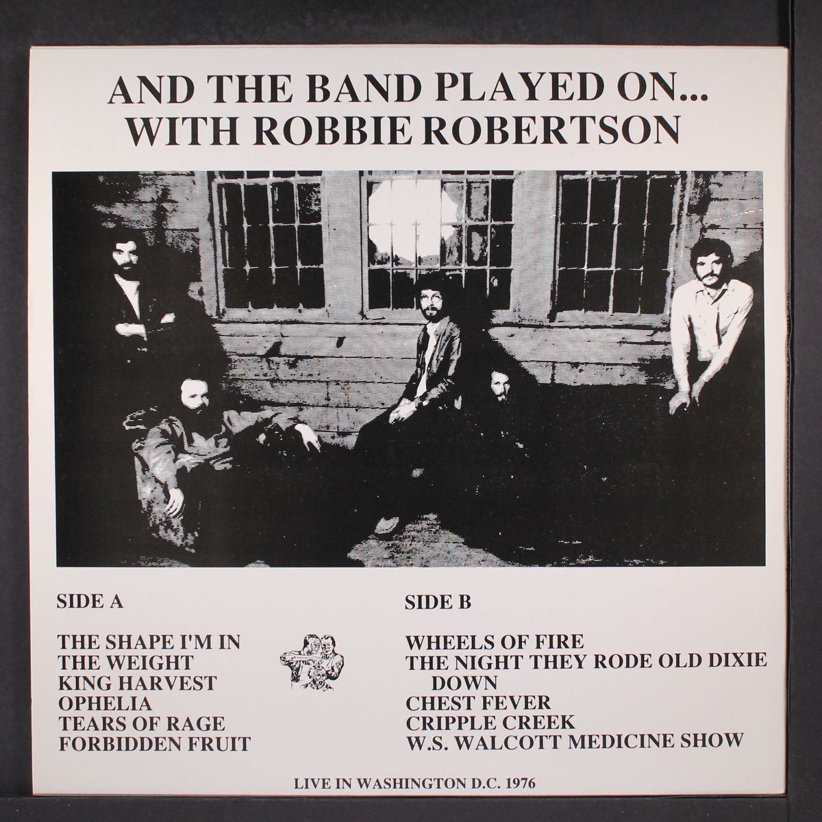 and the band played on ..w/robbie robertson by THE BAND