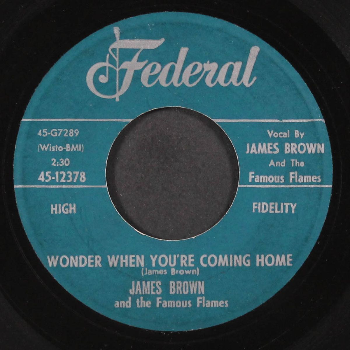 this old heart / wonder when you're coming home by JAMES BROWN & FAMOUS FLAMES