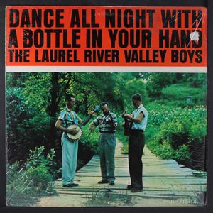 LAUREL RIVER VALLEY BOYS