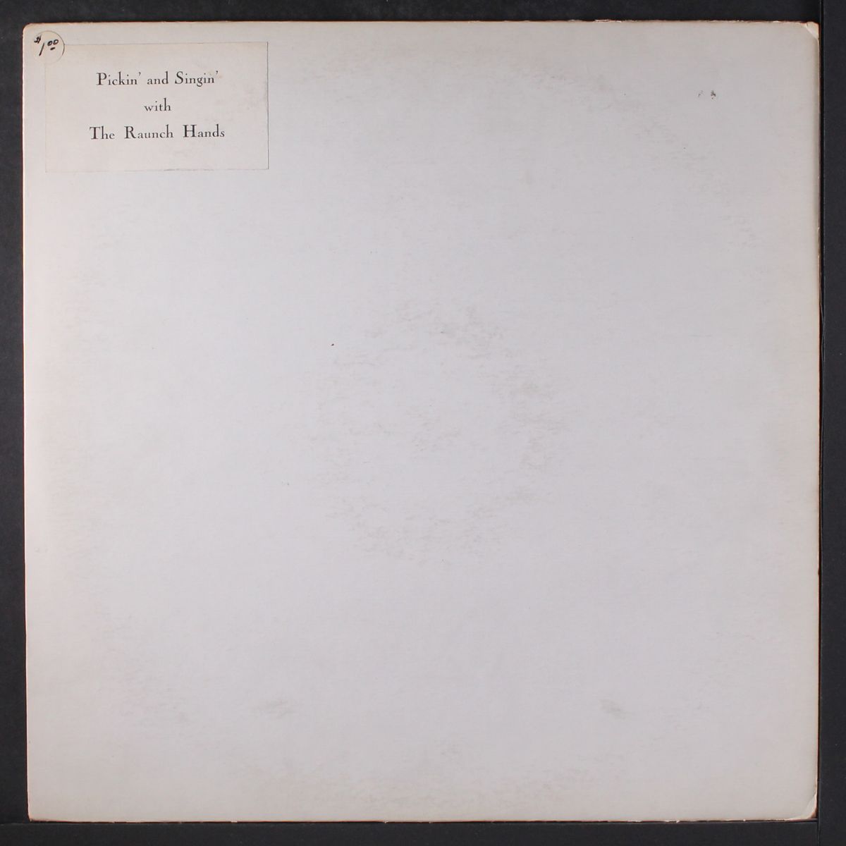pickin' and singin' by RAUNCH HANDS
