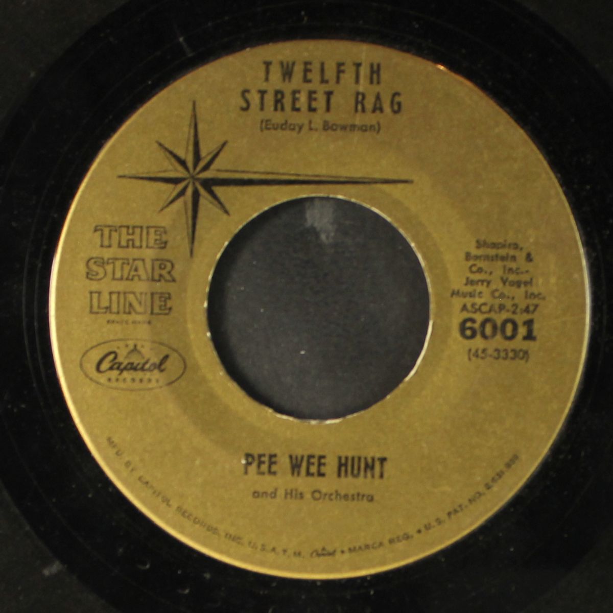 twelfth street rag / oh! by PEE WEE HUNT