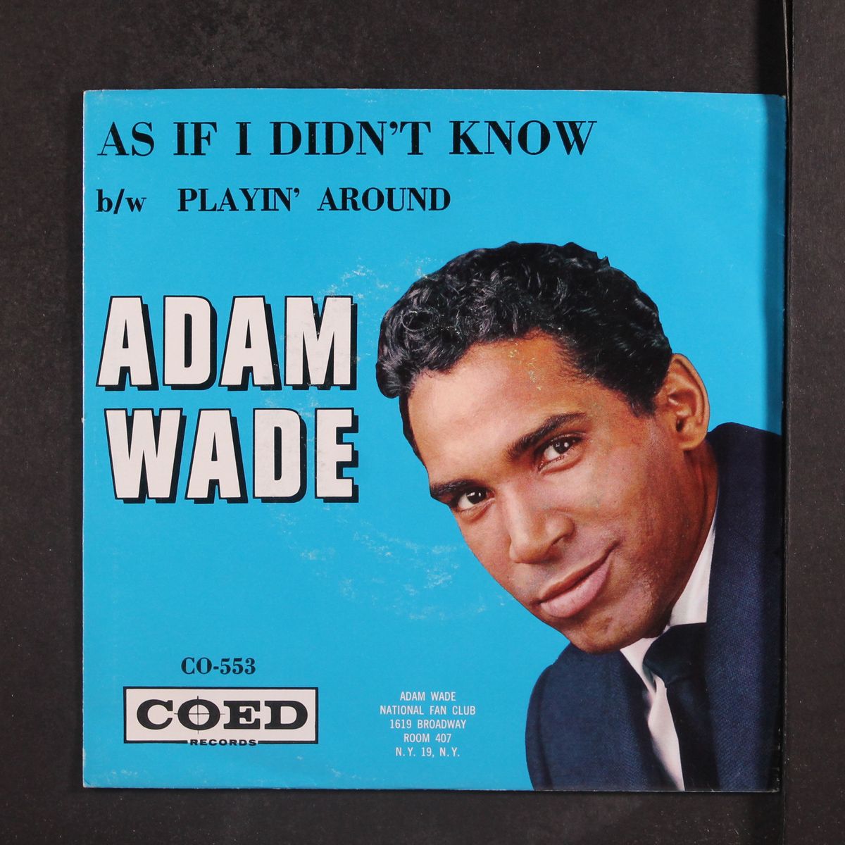 as if i didn't know / playin' around by ADAM WADE
