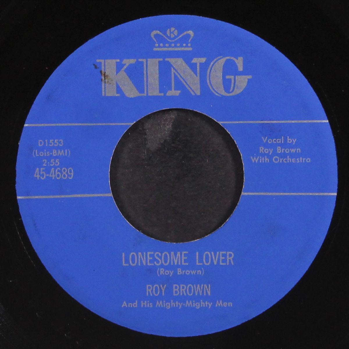 lonesome lover / everything's all right by ROY BROWN