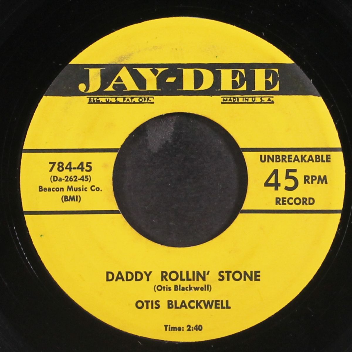 daddy rollin' stone / tears! tears! tears! by OTIS BLACKWELL